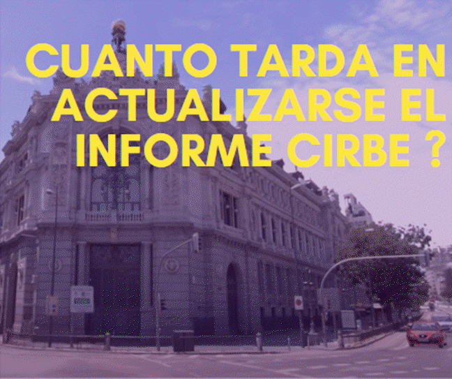 Cuánto-tarda-en-actualizar-Cirbe